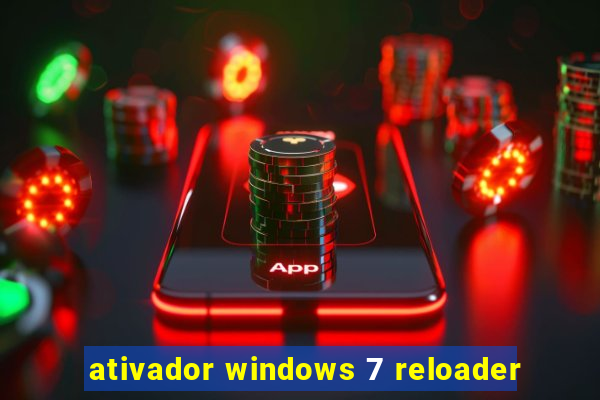 ativador windows 7 reloader